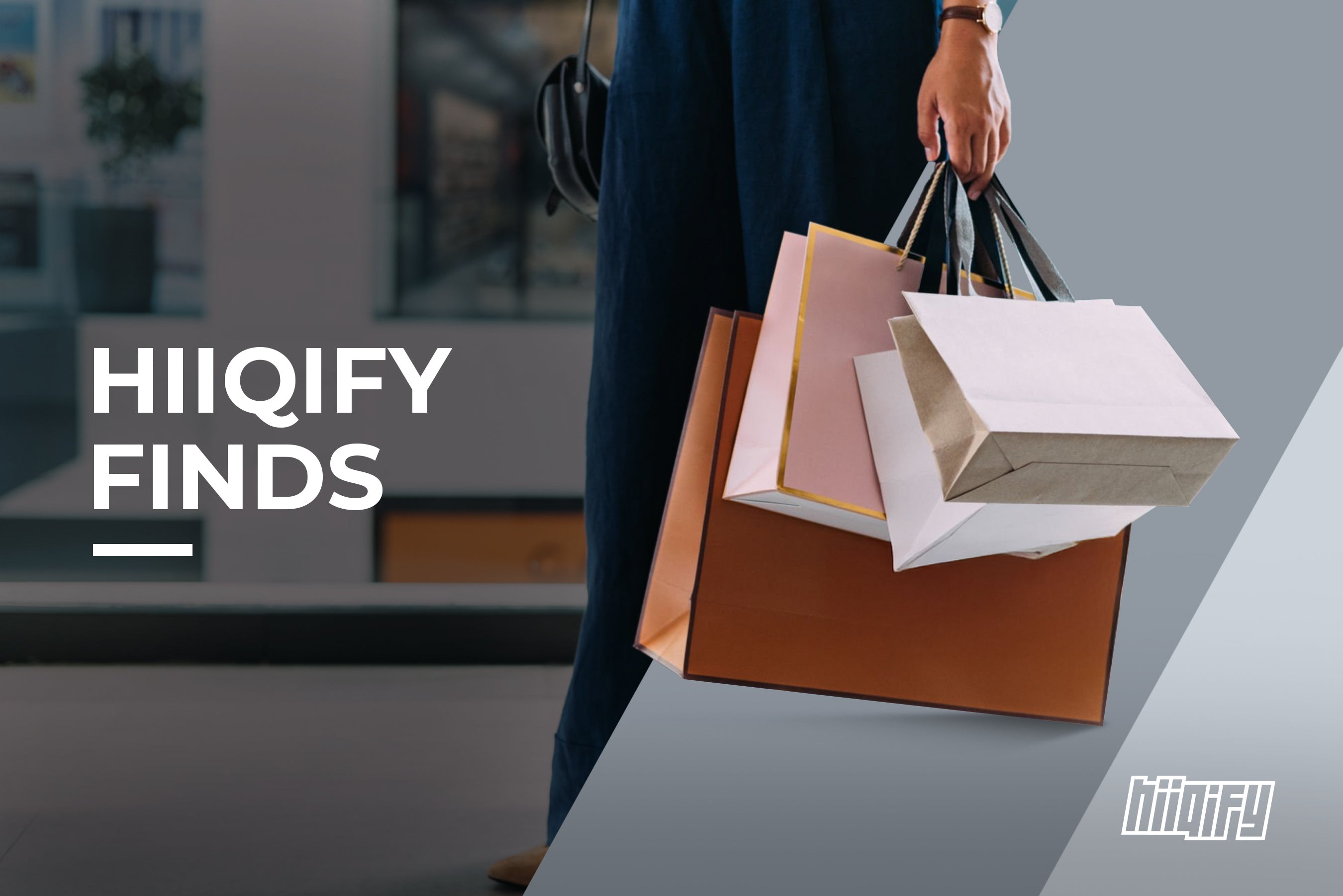 HIIQIFY FINDS