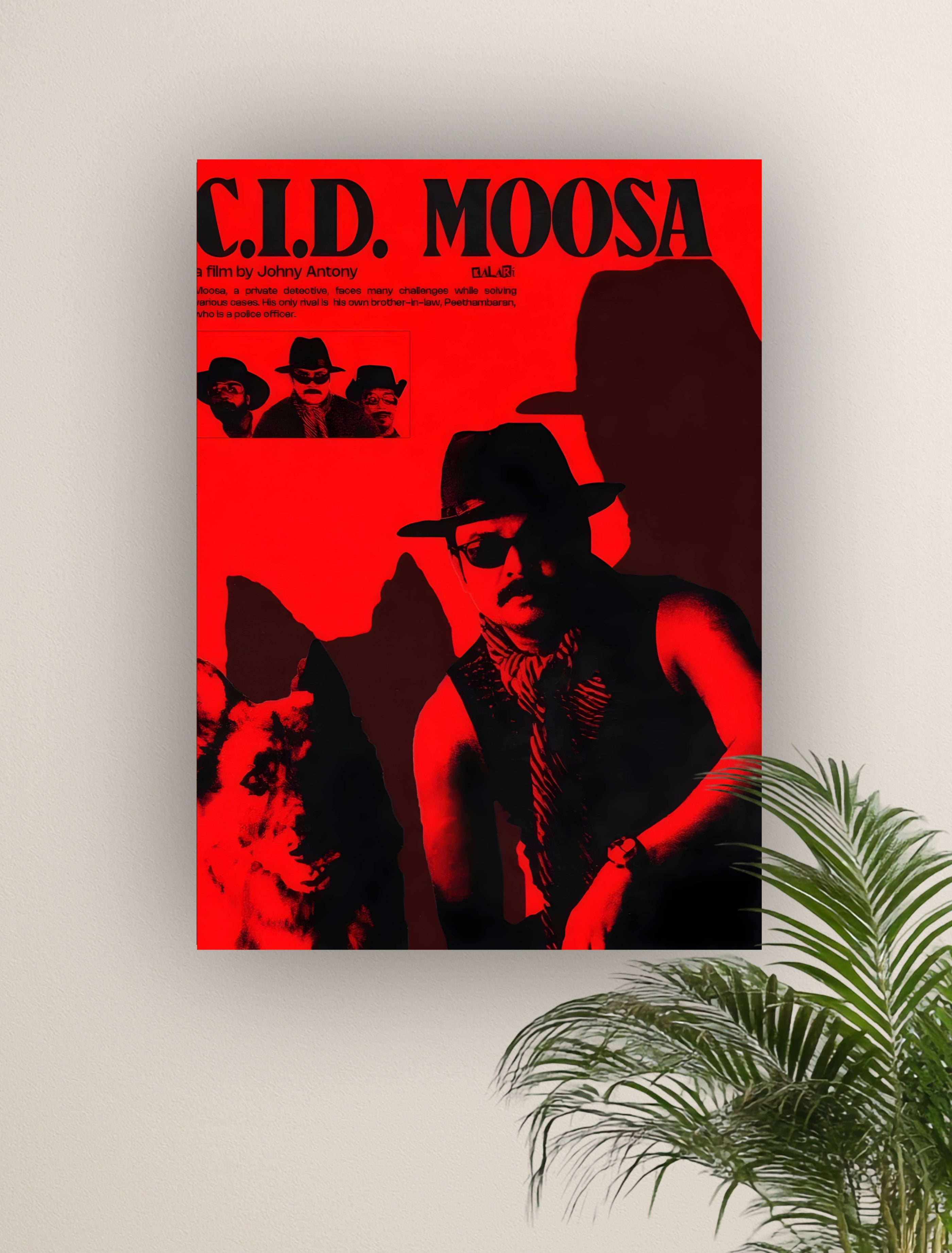 C.I.D MOOSA | VISION MALAYALAM #025 | MOLLYWOOD POSTERS