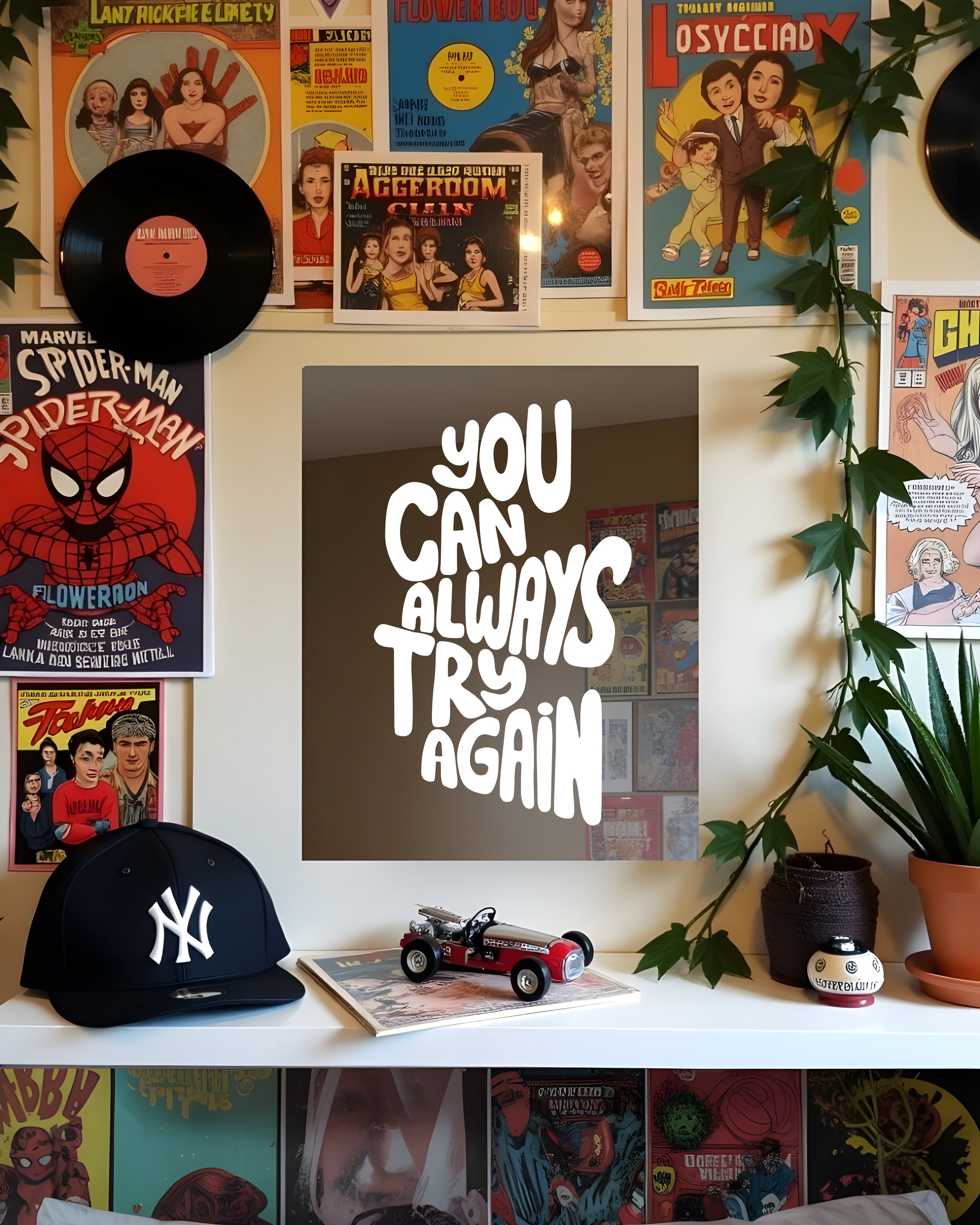 YOU CAN ALWAYS TRY AGAIN | MIRROR POSTERS